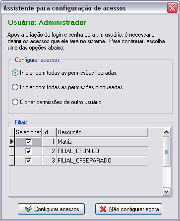 O assistente de configuração de acessos do usuário para flial