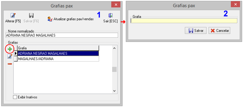 Cadastrar nova grafia pax para o nome normalizado do contato/dependente/ cliente físico
