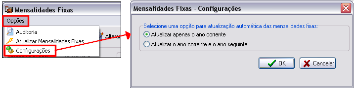 Imagem exibindo o acesso as Configurações das atualizações automáticas das mensalidades Fixas