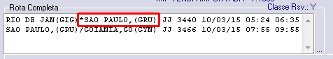 Exemplo de voo GIG/GYN com conexão em GRU, o aeroporto GRU no primeiro trecho é marcado com o caracter * representando uma conexão