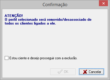 Mensaem de alerta para confirmação de exclusão de perfis de cliente