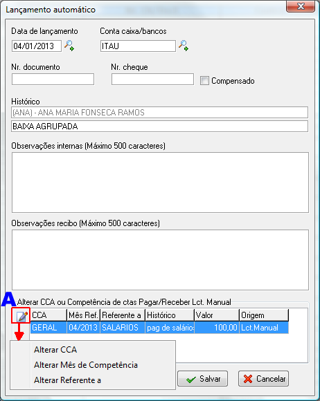 Tela exibindo campos passíveis de alteração de lotes gerados a partir de previsões de pagamento/recebimento