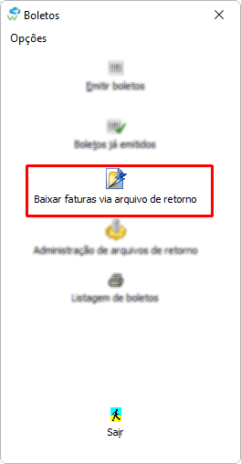 Botão para efetuar a baixa de faturas através de arquivo de retorno