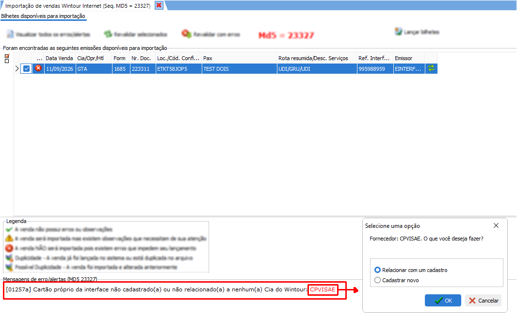 Mensagem exibida quando existir um c&oacute;digo de cart&atilde;o pr&oacute;prio na interface n&atilde;o encontrado no cadastro do Wintour