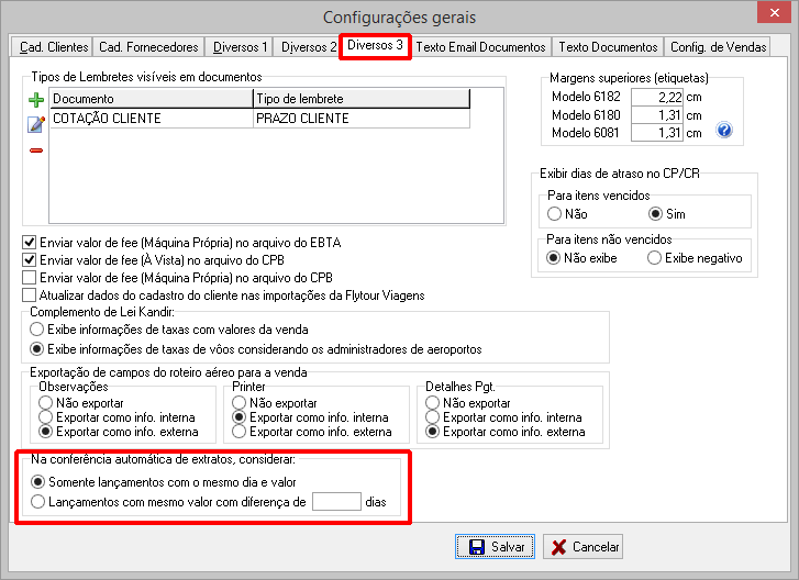 Configuração da quantidade de dias de diferença para exibir lançamentos com o mesmo valor.