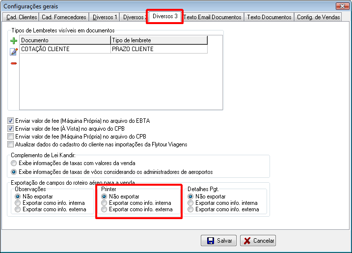 Configuração geral para a exportação da informação do campo 'Printer' do roteiro aéreo