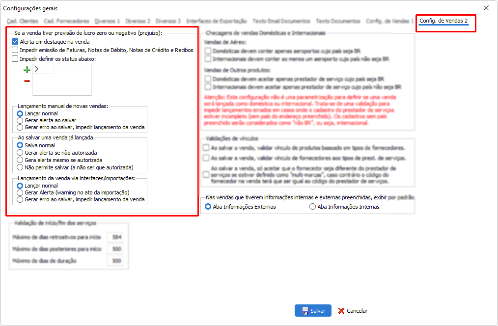 Configurações para lançamento e alterações de vendas com prejuízo ou lucratividade igual a zero.