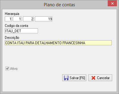 Exemplo de cadastro de conta de banco para lançamentos individuais.