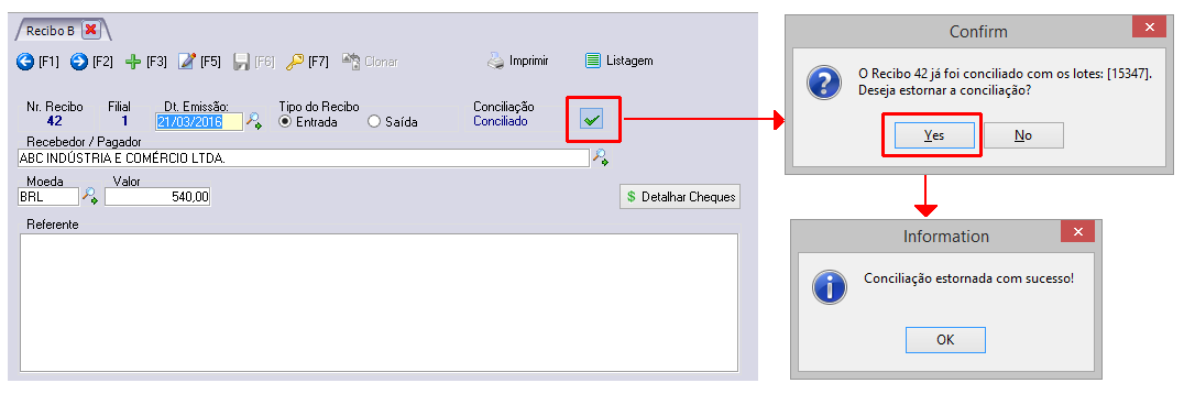 Desfazendo a conciliação do de um recibo série b.