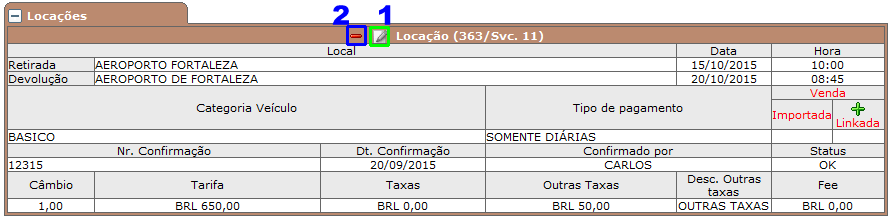 Botões de edição da locação de veículos
