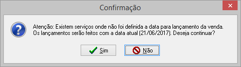 Mensagem de confirmação durante a exportação de serviços quando o campo Data da venda não foi preenchido.