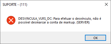 Mensagem de erro exibida ao clicar em Continuar quando no desvínculo o item de Markup é zerado