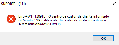 Mensagem de erro ao incluir desvinculos de itens sem centro de custos em faturas de clientes da mesma venda com centro de custos.