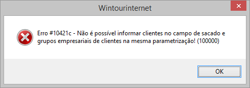 Mensagem de erro exibida ao utilizar clientes no grupo sacado junto com o filtro grupo empresarial.