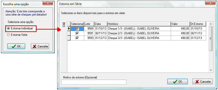 Estorno de lotes com cheques pré datados de clientes liquidados em série