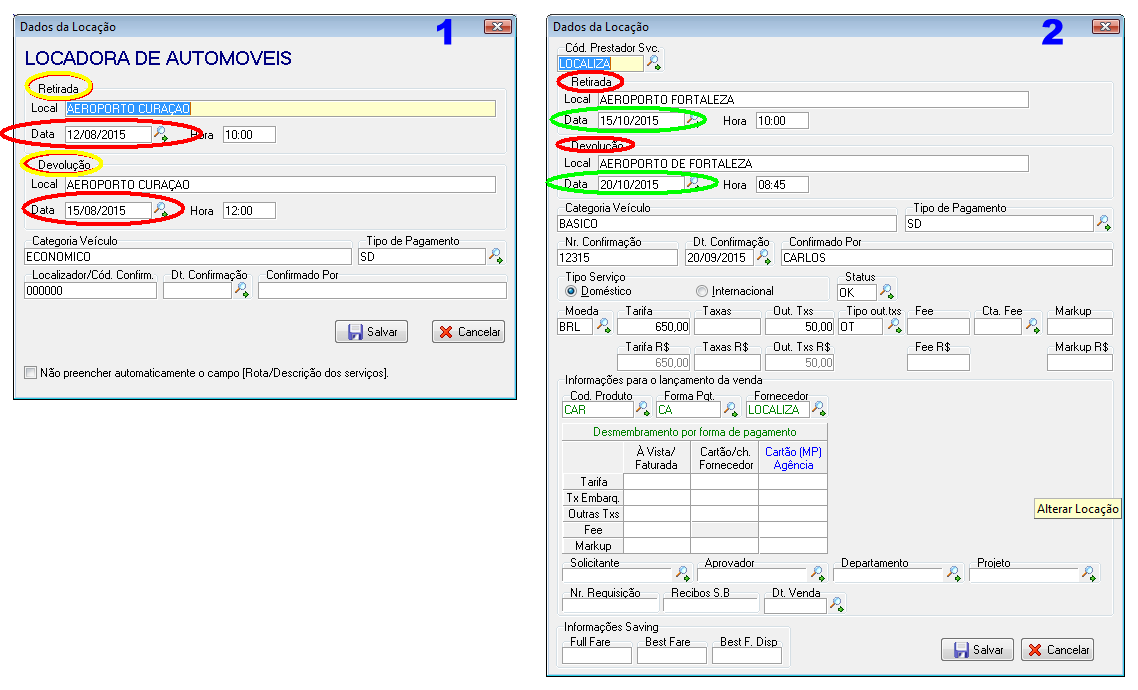 Máscara de venda (1) e CRM (2) do grupo locação de veículos destacando os campos Data de partida e Data de Desembarque