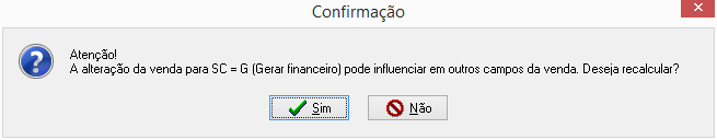 Mensagem de confirmação exibida após alterar a situação contábil da venda para gerar financeiro