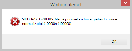 Mensagem de erro exibida ao tentar remover a grafia do nome normalizado.