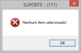 Mensagem exibida ao iniciar a liquidação da baixa agrupada quando nenhum item é selecionado.