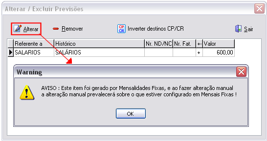 Mensagem exibida ao alterar uma mensalidade Fixa através do contas a pagar/receber