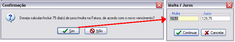 Calculando juros e multa para alteração de vencimento de faturas em atraso