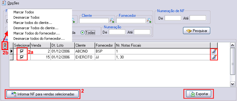 Relacionando vendas com a númeração de notas fiscais