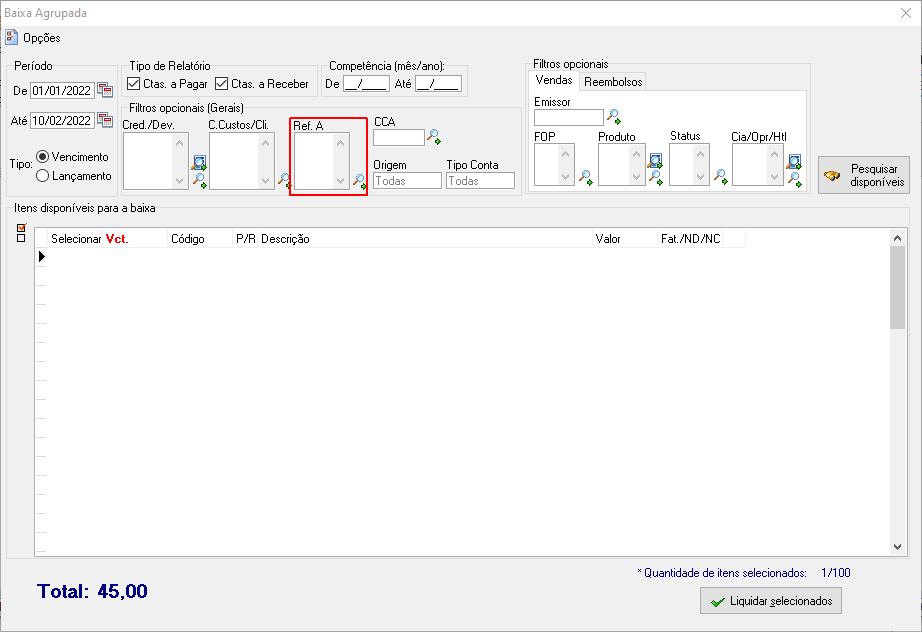 Campo credor/devedor liquidação baixa agrupada