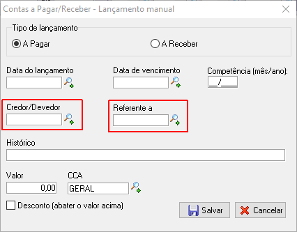 Restrição do campo Credor/Devedor e Referente A no lançamento manual de contas a pagar/receber