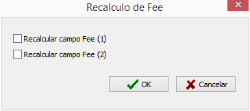 Tela para seleção de campo de Fee que deverá ser recalculado