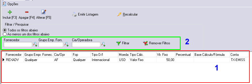 O conteúdo da listagem será igual aos itens que estiverem listados na tela principal do cadastro (1).